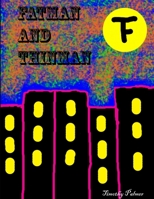 FatMan and ThinMan 1300886552 Book Cover