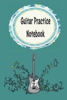 Guitar Practice Notebook: Practice notes pocket size 1093154020 Book Cover