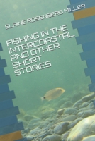 Fishing in the Intercoastal and Other Short Stories B08FSPSX8F Book Cover