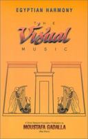 Egyptian Harmony: The Visual Music 0965250989 Book Cover