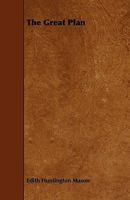 The Great Plan 0469453567 Book Cover