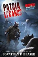 Werewolf of Marines: Patria Lycanus 0692407480 Book Cover