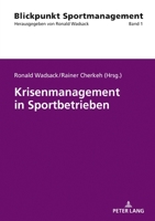 Krisenmanagement in Sportbetrieben (Blickpunkt Sportmanagement) 3631888449 Book Cover