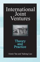 International Joint Ventures: Theory and Practice 0765604744 Book Cover