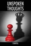 Unspoken Thoughts: Love, Life, and Pain 057818883X Book Cover