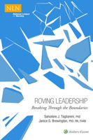 Roving Leadership: Breaking Through the Boundaries 1496396227 Book Cover