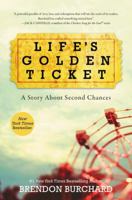 Life's Golden Ticket 0062456474 Book Cover