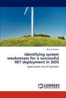 Identifying system weaknesses for a successful RET deployment in SIDS 3847377485 Book Cover