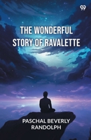 The Wonderful Story Of Ravalette 9371133422 Book Cover