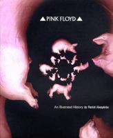 Pink Floyd: An Illustrated History 0233991743 Book Cover