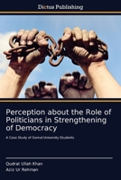 Perception about the Role of Politicians in Strengthening of Democracy 613735556X Book Cover