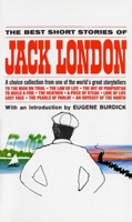 The Best Short Stories of Jack London 0449300536 Book Cover