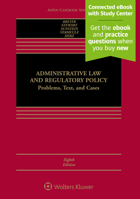 Administrative Law and Regulatory Policy: Problems, Text, and Cases 1454857919 Book Cover