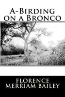 A - Birding on a Bronco 1500120626 Book Cover