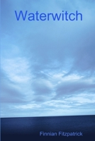 Waterwitch 0754108392 Book Cover