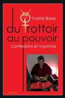 Du trottoir au pouvoir (French Edition) 2334139556 Book Cover