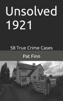 Unsolved 1921 1539822281 Book Cover