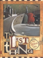 The Lost Thing 0734411383 Book Cover