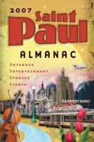 2007 Saint Paul Almanac 0977265102 Book Cover