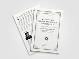 Reflections Within the Mirror of Radiance: VOLUME I: Instructions for Realizing the Mystical Mind 1735975400 Book Cover