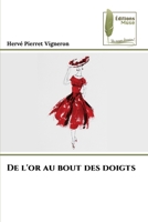 De l'or au bout des doigts (French Edition) 6209385818 Book Cover