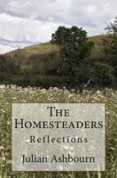 The Homesteaders: Reflections 1484065018 Book Cover