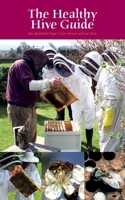 The Healthy Hive Guide 0860982890 Book Cover
