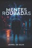MENTES ROUBADAS B0FYV1W2CL Book Cover