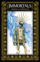 Immortals: Gods and Heroes 1936393328 Book Cover