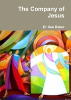 The Company of Jesus 0244003785 Book Cover