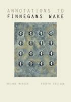 Annotations to Finnegans Wake 0801841909 Book Cover