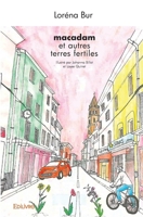 macadam et autres terres fertiles (French Edition) 2414375019 Book Cover