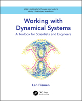 Working with Dynamical Systems: A Toolbox for Scientists and Engineers 1138591718 Book Cover