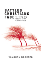 Battles Christians Face 1780781156 Book Cover