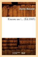 Encore Un ! (A0/00d.1885) 2012659047 Book Cover