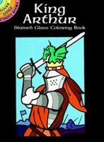 King Arthur Stained Glass Coloring Book 048640496X Book Cover