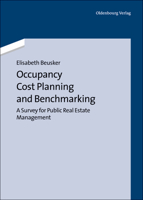 Occupancy Cost Planning and Benchmarking 3486726560 Book Cover