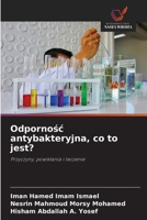 Odpornosc antybakteryjna, co to jest? (Polish Edition) 6209813674 Book Cover
