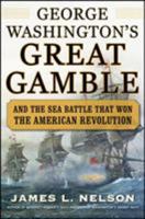 George Washington's Great Gamble 0071626794 Book Cover