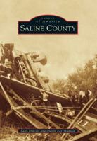 Saline County 146711183X Book Cover