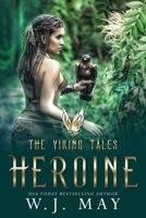 Heroine (The Viking Tales) B0FL112F62 Book Cover