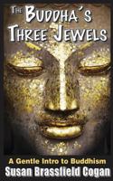 The Buddha's Three Jewels 1466485922 Book Cover