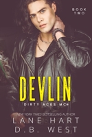 Devlin (Dirty Aces MC) B08DSZ336M Book Cover