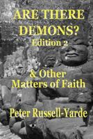 Are There Demons? & Other Matters of Faith 1505268001 Book Cover