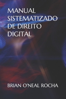 Manual Sistematizado de Direito Digital B0BSJD9XHG Book Cover