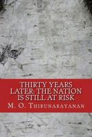 Thirty Years Later: The Nation Is Still At Risk 1481906445 Book Cover