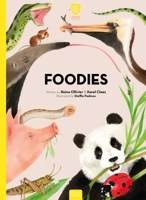 Foodies (Super Animals) B0G5JZV3TZ Book Cover
