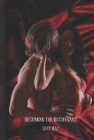 Becoming the Buchanans B0BGNL4XWD Book Cover