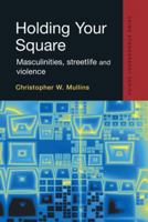 Holding Your Square 1138878561 Book Cover