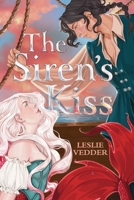 The Siren's Kiss B0FSJHSH54 Book Cover